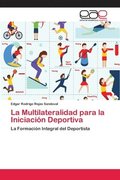 Multilateralidad para la Iniciaci�n Deportiva