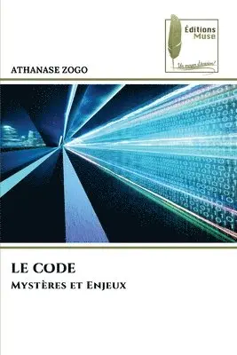 Athanase Zogo - Code, Häftad. Tillgänglighet: Lägg i varukorg