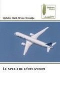 Le spectre d'un avion