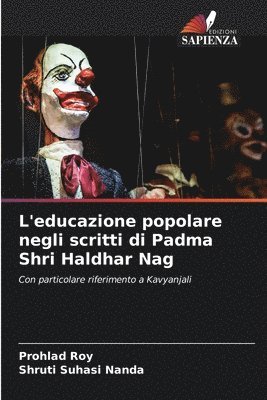 L'educazione popolare negli scritti di Padma Shri Haldhar Nag
