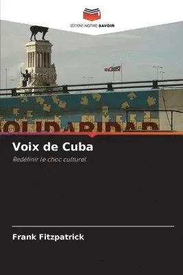 Frank Fitzpatrick - Voix de Cuba, Häftad. Tillgänglighet: Lägg i varukorg