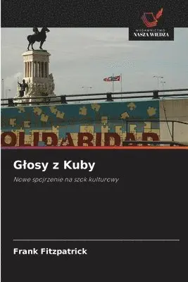 Frank Fitzpatrick - Glosy z Kuby, Häftad. Tillgänglighet: Lägg i varukorg
