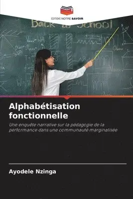 Ayodele Nzinga - Alphabétisation fonctionnelle, Häftad. Tillgänglighet: Lägg i varukorg