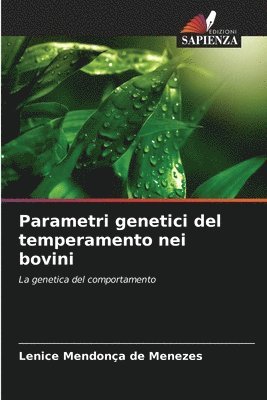 Lenice Mendonça de Menezes - Parametri genetici del temperamento nei bovini, Häftad
