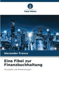 Eine Fibel zur Finanzbuchhaltung