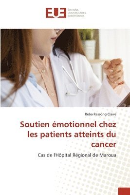Reba Ressong Claire - Soutien émotionnel chez les patients atteints du cancer, Häftad