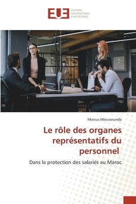Marcus Moussounda - rôle des organes représentatifs du personnel, Häftad
