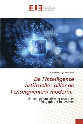 Christian Baya Diakileke - De l'intelligence artificielle, Häftad. Tillgänglighet: Lägg i varukorg
