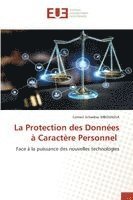 Corneil Schadrac Mbouassa - Protection des Données à Caractère Personnel, Häftad