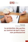 protection des parties au contrat de bail  loyer non professionnel