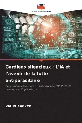Walid Kaakeh - Gardiens silencieux, Häftad. Tillgänglighet: Lägg i varukorg