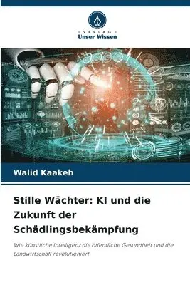 Walid Kaakeh - Stille Wächter, Häftad. Tillgänglighet: Lägg i varukorg