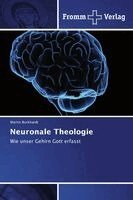Martin Burkhardt - Neuronale Theologie, Häftad. Tillgänglighet: Lägg i varukorg