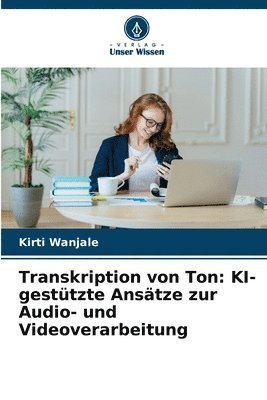 Kirti Wanjale - Transkription von Ton, Häftad