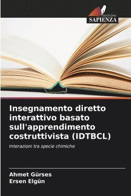 Insegnamento diretto interattivo basato sull'apprendimento costruttivista (IDTBCL)