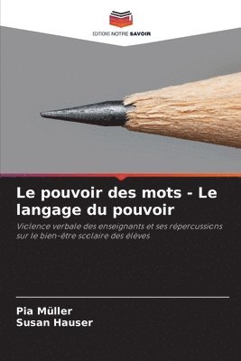 Pia Müller, Susan Hauser - pouvoir des mots - Le langage du pouvoir, Häftad