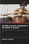 Skutki prawne uchylenia � 9a UWG w Austrii