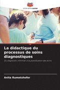 didactique du processus de soins diagnostiques