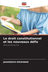 droit constitutionnel et les nouveaux d�fis