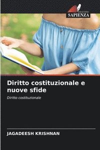 Diritto costituzionale e nuove sfide