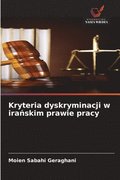 Kryteria dyskryminacji w ira?skim prawie pracy