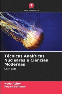 T�cnicas Anal�ticas Nucleares e Ci�ncias Modernas