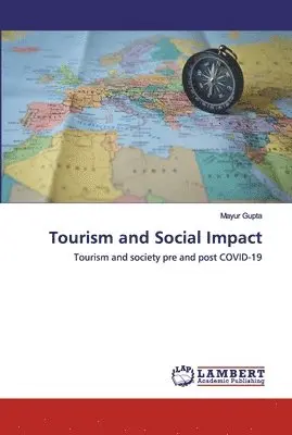 Mayur Gupta - Tourism and Social Impact, Häftad. Tillgänglighet: Lägg i varukorg