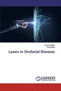 Lasers In Orofacial Diseases