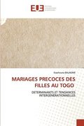 Mariages Precoces Des Filles Au Togo