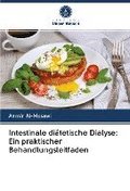 Intestinale ditetische Dialyse: Ein praktischer Behandlungsleitfaden