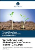 Vermehrung und Phnologie von Corema album (L.) D.Don
