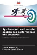 Systemes et pratiques de gestion des performances des employes