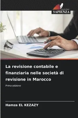 Hamza El Kezazy - revisione contabile e finanziaria nelle società di revisione in Marocco, Häftad. Tillgänglighet: Lägg i varukorg