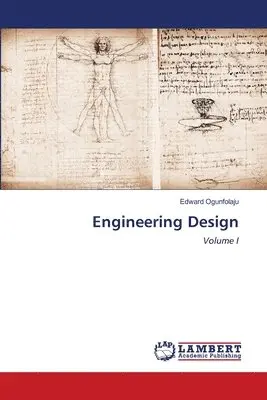 Edward Ogunfolaju - Engineering Design, Häftad. Tillgänglighet: Lägg i varukorg