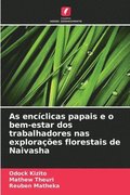 As encíclicas papais e o bem-estar dos trabalhadores nas explorações florestais de Naivasha