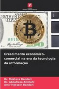 Crescimento econmico-comercial na era da tecnologia da informao