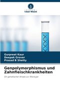Genpolymorphismus und Zahnfleischkrankheiten