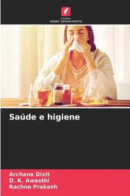 Archana Dixit, D K Awasthi, Rachna Prakash - Saúde e higiene, Häftad. Tillgänglighet: Lägg i varukorg