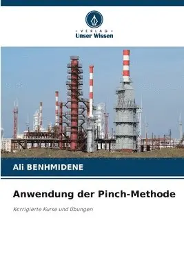 Ali Benhmidene - Anwendung der Pinch-Methode, Häftad. Tillgänglighet: Lägg i varukorg