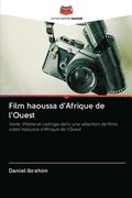 Film haoussa d'Afrique de l'Ouest
