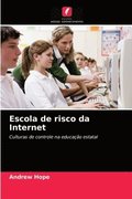 Escola de risco da Internet