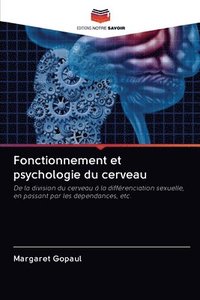 Fonctionnement et psychologie du cerveau