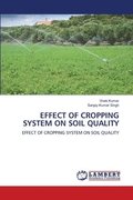 Effect of Cropping System on Soil Quality