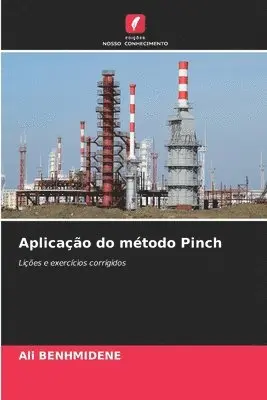 Ali Benhmidene - Aplicação do método Pinch, Häftad. Tillgänglighet: Lägg i varukorg