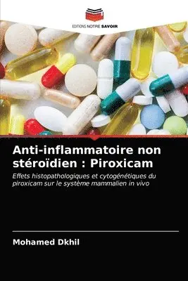 Mohamed Dkhil - Anti-inflammatoire non stéroïdien, Häftad. Tillgänglighet: Lägg i varukorg