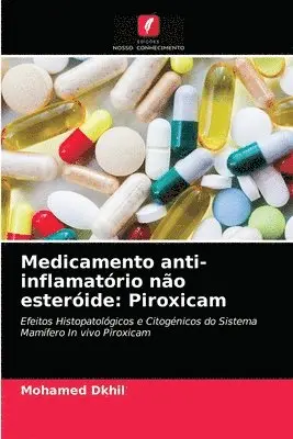 Mohamed Dkhil - Medicamento anti-inflamatório não esteróide, Häftad. Tillgänglighet: Lägg i varukorg