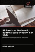 Richardson, Barbauld, i budowa Early Modern Fan Club