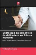 Expresso da semntica da delicadeza na Rssia moderna
