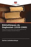 Bibliothques du Daghestan (1920-1960)