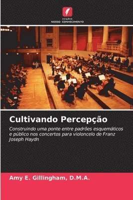 D M a Amy E Gillingham - Cultivando Percepção, Häftad